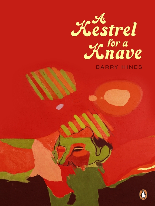 Title details for A Kestrel for a Knave by Barry Hines - Available